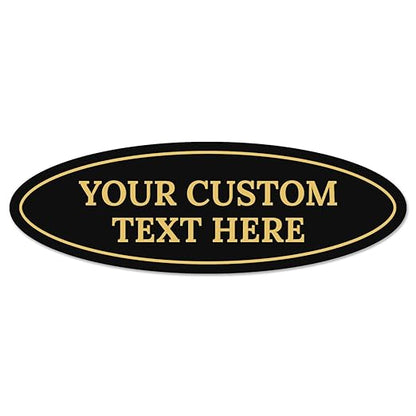 Custom Wall or Door Sign, Personalized Oval Plaque Engraved Message for Bussiness, Property and Home Indoor/Outdoor, 4x12 Inches, Made in USA by Sigo Signs