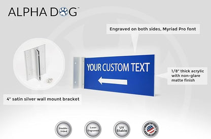 ALPHA DOG SIGNS Custom Projecting Hallway Sign, 4"x12" Double-Sided Business Plaque Left Arrow, Personalized Indoor Outdoor Wayfinding, Easy Install, Durable, Made in USA (Blue)